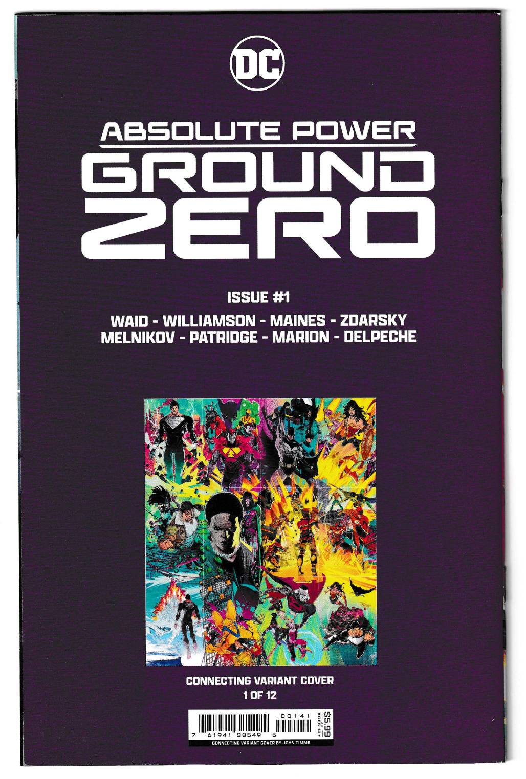 Absolute Power : Ground Zero #1 John Timms - Connecting NM 9.2 or Better !!