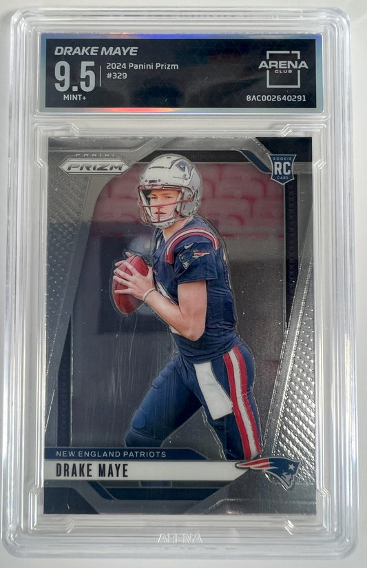 2024 Panini Prizm Football Drake Maye #329 Rookie Card Arena Club 9.5